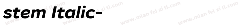 stem Italic字体转换